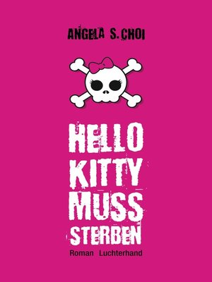 cover image of Hello Kitty muss sterben